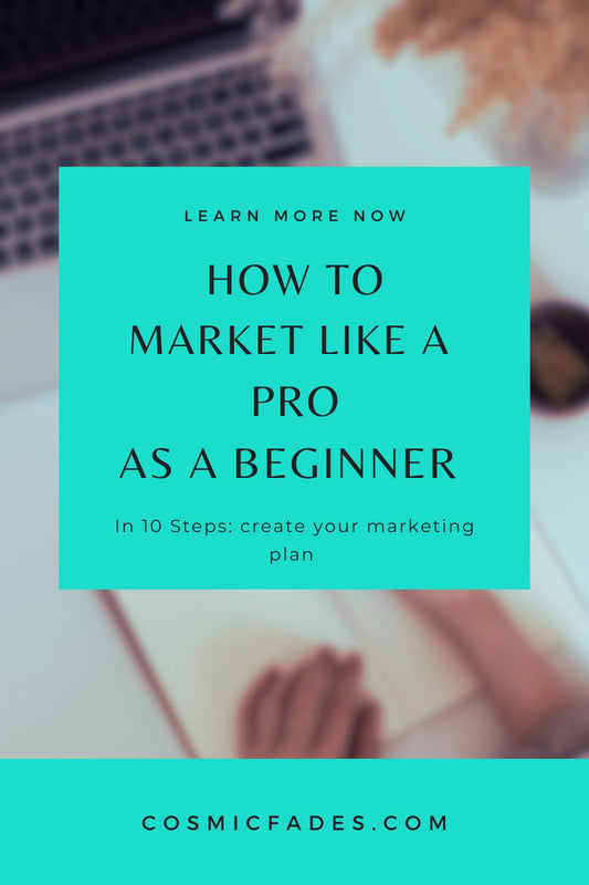 How To: Market Like A Pro As A Beginner