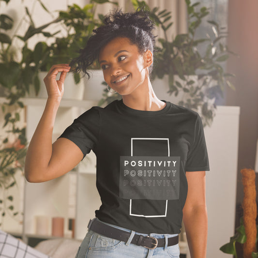 Positivity  Unisex T-Shirt